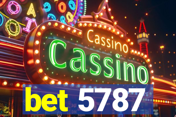 bet 5787